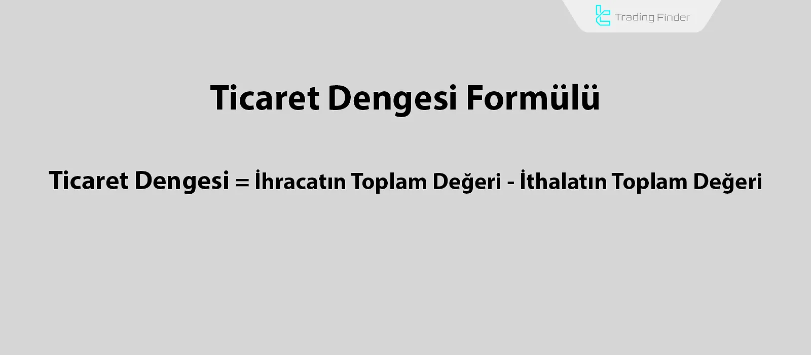 Ticaret dengesi formülü
