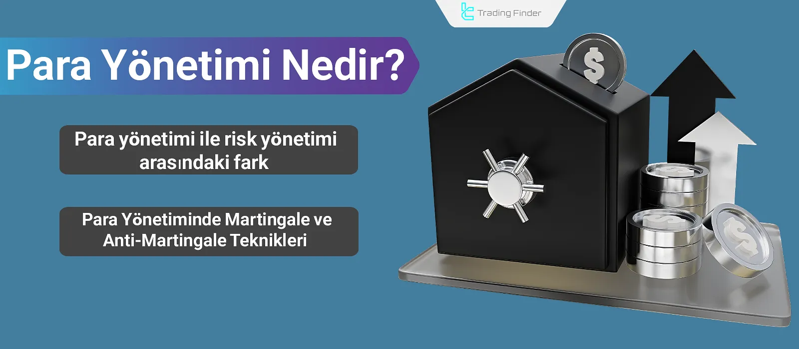 Para Yönetimi Nedir - Martingale ve Anti-Martingale Teknikleri