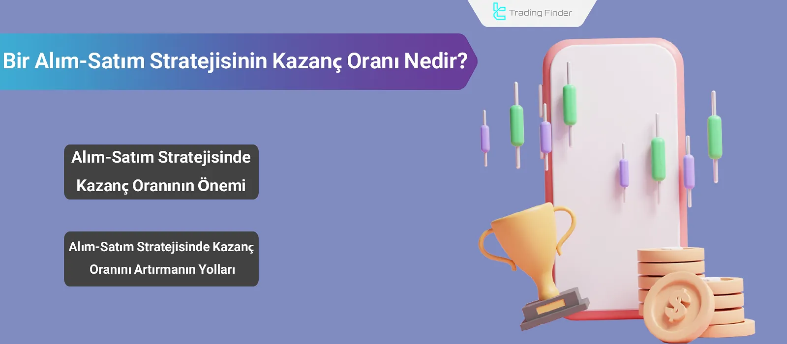 Kazanç Oranı: Kazanç Oranı ile Risk-Getiri Oranı Arasındaki İlişkinin Analizi