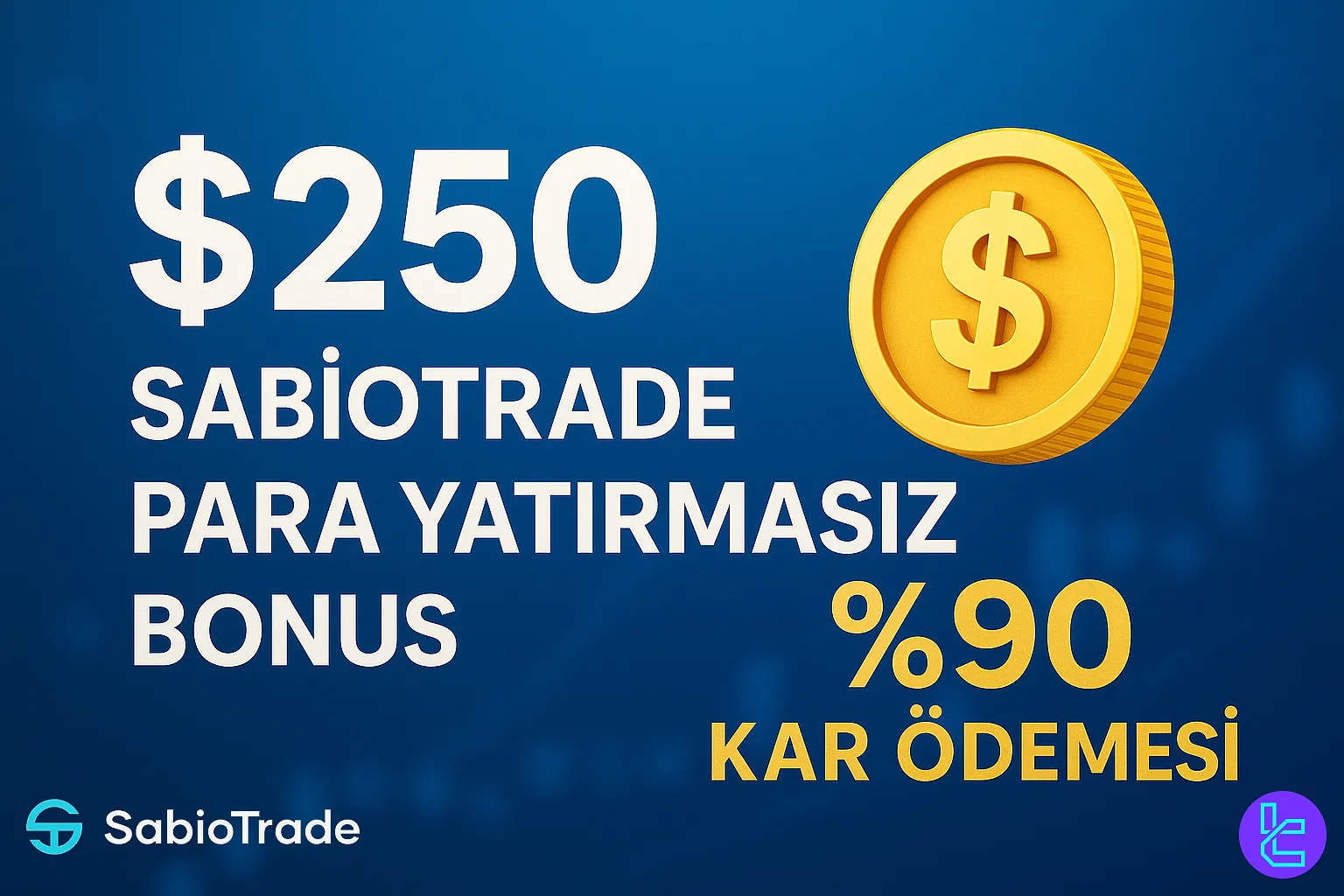 SabioTrade 250 $ işlem bonusu promosyon görseli
