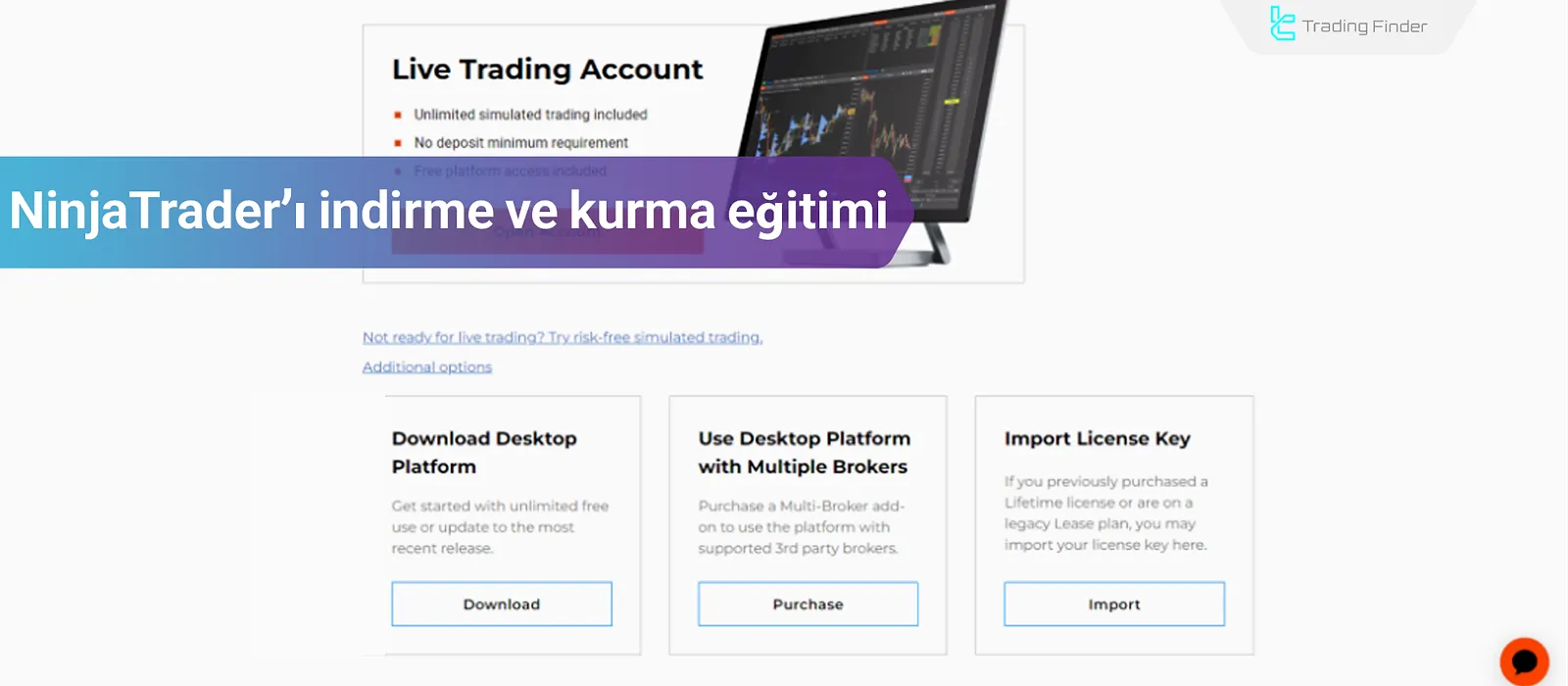 NinjaTrader’ı İndirme ve Yükleme Rehberi; Windows, Mac, Android ve iOS