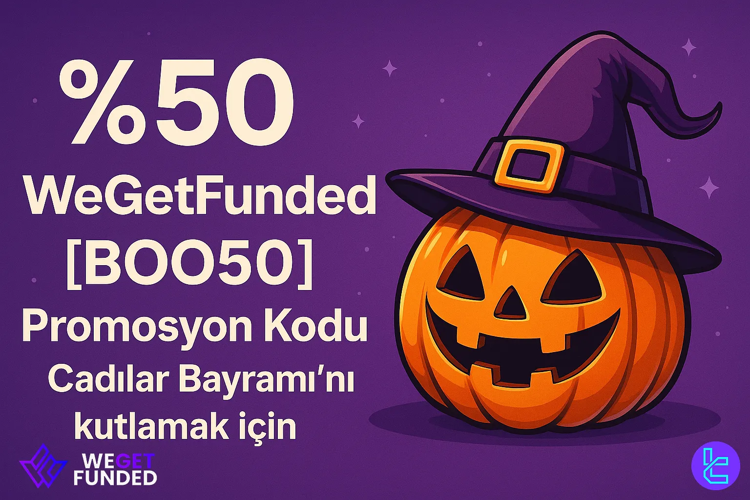 WeGetFunded, BOO50 kodu ile %50 Cadılar Bayramı indirimi sunuyor