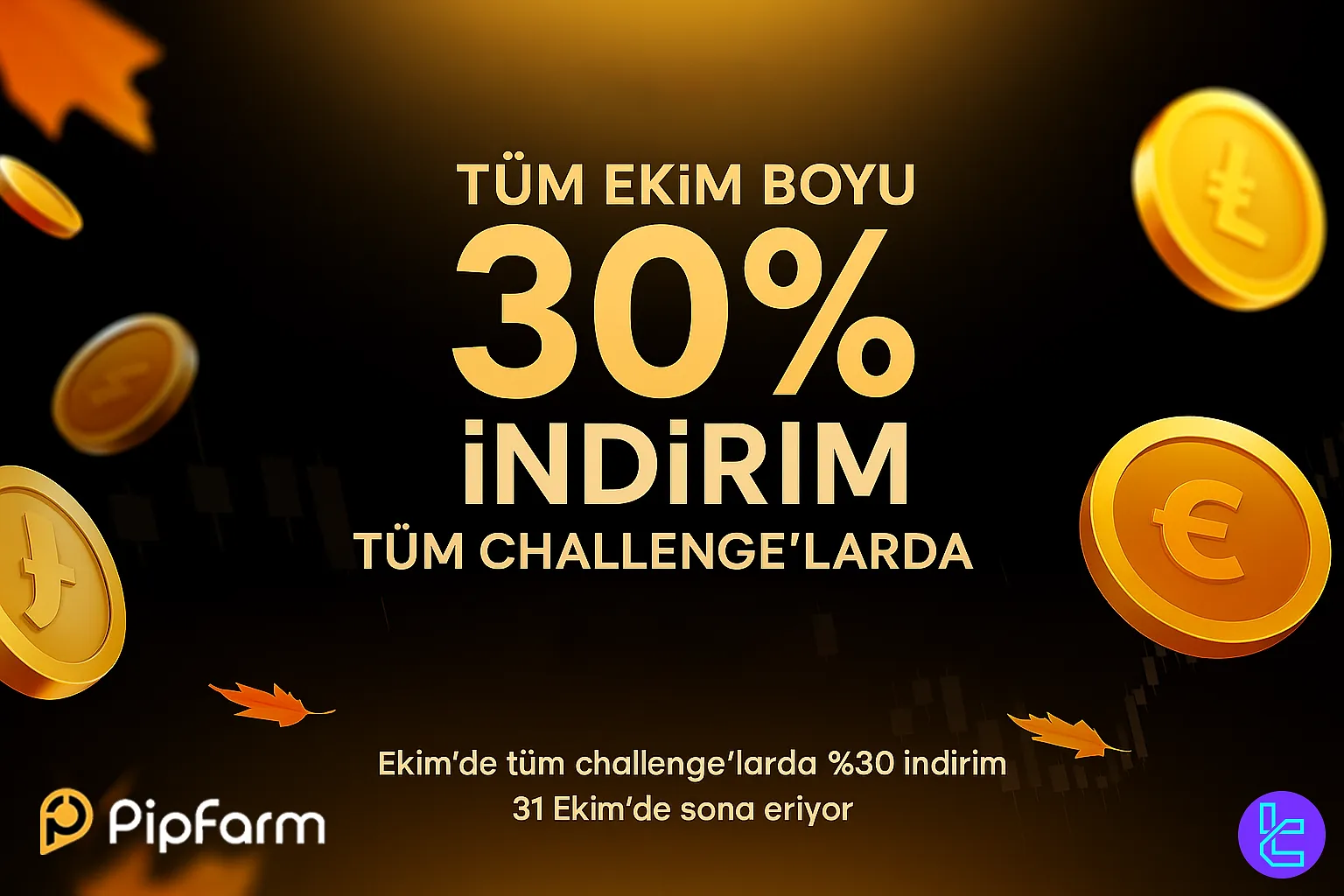 PipFarm Ekim promosyon afişi, %30 indirim kodu OCTOBER30 ile