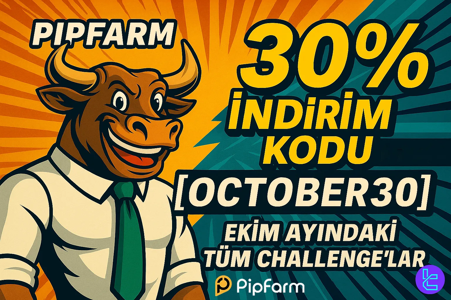 PipFarm promosyonu, Ekim ayındaki tüm challenge’larda %30 indirimi gösteriyor