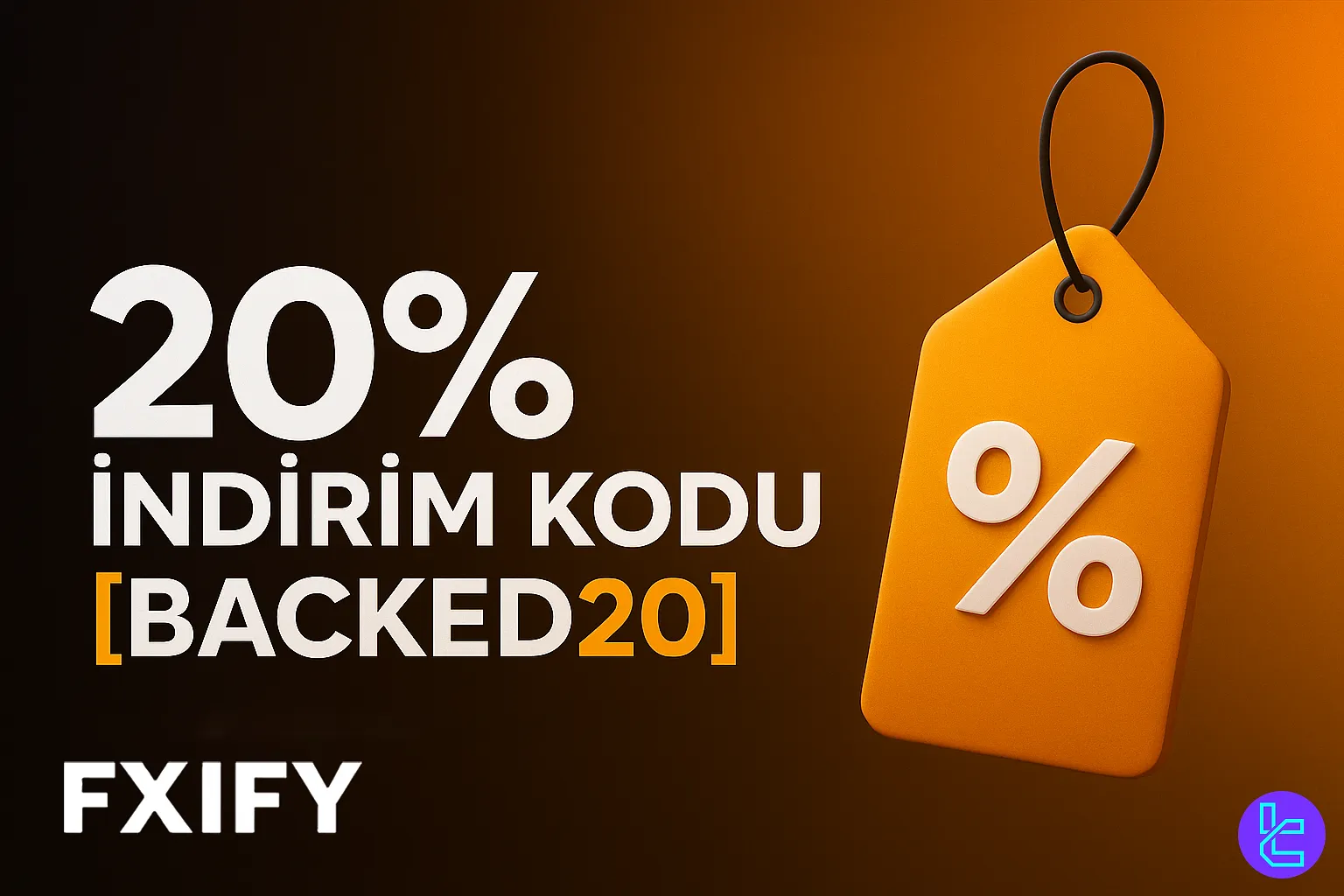 FXIFY promosyon afişi, tüm hesaplarda %20 indirim fırsatı