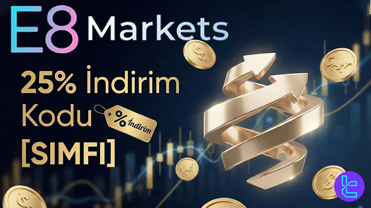 25% E8 Markets İndirim Kodu [SIMFI] - Dec 19th, 2025