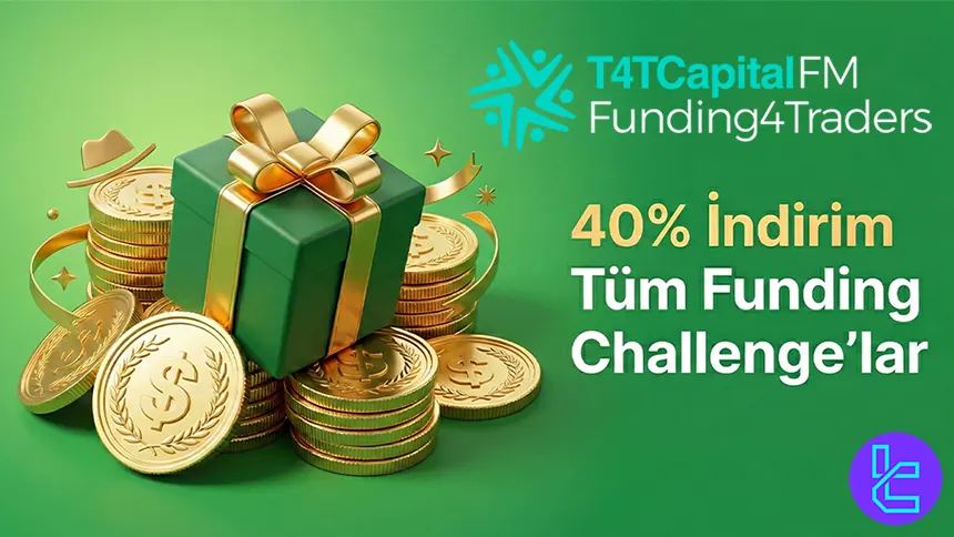 T4TCapitalFM’de tüm Challenge hesaplarında %40 indirim