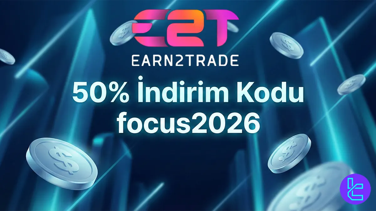 50% Earn2Trade İndirim Kodu [focus2026] - Jan 2nd, 2026